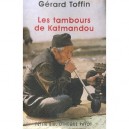 Les Tambours De Katmandou - Gerard Toffin