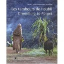 Les Tambours De L'oubli - Pascale Bonnemere