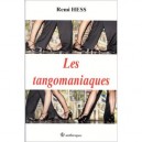 Les Tangomaniaques - Remi Hess