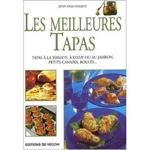 Les Meilleures Tapas - Collectif
