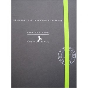 Le Carnet Des Tapas Des Montagnes - Yannick Alleno , Roberto Frankenberg
