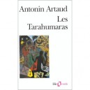 Les Tarahumaras - Antonin Artaud