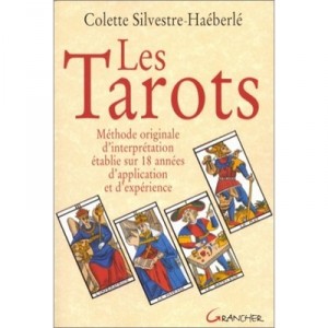 Les Tarots - Colette Sylvestre