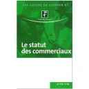 Le Statut Des Commerciaux (4e Edition) - Collectif
