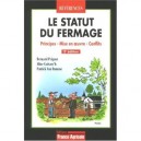 Le Statut Du Fermage - B Peignot
