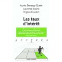 Les Taux D'interets - Agnes Benassy-quere , Laurence Boone , Virginie Coudert