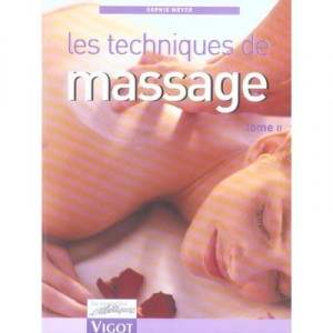 Les Techniques De Massage T.2 - Sophie Neyer