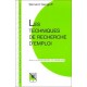 Les Techniques De Recherche D'emploi , Partie Connaissance Du Probleme - Bernard Gangloff