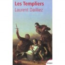 Les Templiers - Laurent Dailliez