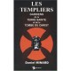 Les Templiers Gardiens De La Terre Sainte Et De La Tombe Du Christ - Daniel Minard