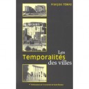 Les Temporalites Des Villes - Francois Tomas