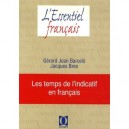 Les Temps De L'indicatif En Francais - Gerard Joan Barcelo , Jacques Bres