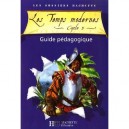 Les Dossiers Hachette, Les Temps Modernes , Cycle 3 , Guide Pedagogique - Christophe Saisse