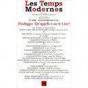 Revue Les Temps Modernes T.650, Heidegger , Qu'appelle-t-on Le Lieu ? - Revue Les Temps Modernes