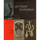 Les Temps Suspendus - Michel Butor