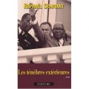 Les Tenebres Exterieures - Raphael Confiant