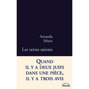 Les Terres Saintes - Amanda Sthers
