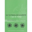 Les Territoires De La Mobilite , L'aire Du Temps - Collectif