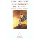 Les Territoires De L'intime , L'individu , Le Couple , La Famille - Robert Neuburger