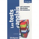 Les Tests D'anglais Aux Concours Des Ecoles De Commerce (2e Edition) - Axel Delmotte