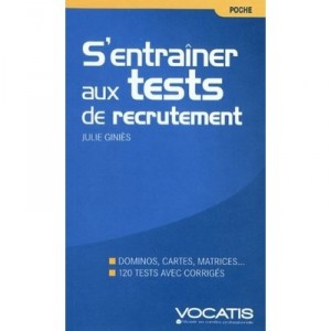 S'entrainer Aux Test De Recrutement - Julie Ginies