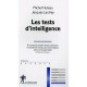 Les Tests D'intelligence (edition 2007 - Michel Huteau , Jacques Lautrey
