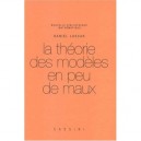 Les Theorie Des Modeles En Peu De Maux - Daniel Lascar