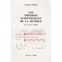 Les Theories Scientifiques De La Musique , Xix Et Xx Siecles - Laurent Fichet