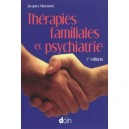 Therapies Familiales Et Sychiatrie (2e Edition) - Jacques Miermont