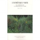 L'esthetique Verte - Loic Fel