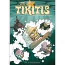 Les Tikitis T.2 , L'aventure De L'inventif - Jerry Frissen , Fabien M
