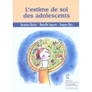 L'estime De Soi Des Adolescents - Germain Duclos , Danielle Laporte , Jacques Ross