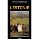 L'estonie - Suzanne Champonnois , Francois De Labriolle