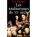 Les Totalitarismes Du Vingtieme Siecle - Leon Poliakov