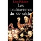 Les Totalitarismes Du Vingtieme Siecle - Leon Poliakov