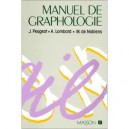 Manuel De Graphologie - Madeleine De Noblens , J Peugeot , A Lombard