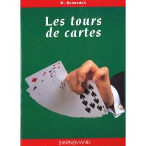Les Tours De Cartes - M Rolmedon