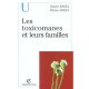 Les Toxicomanes Et Leurs Familles - Pierre Angel , Sylvie Angel