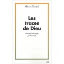 Les Traces De Dieu - Marcel Neusch
