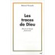 Les Traces De Dieu - Marcel Neusch