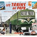 Les Trains De Papa - Andre Papazian