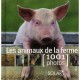 Les Animaux De La Ferme En 1001 Photos - Collectif