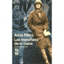 Les Tranchees De La Haine - Anne Perry
