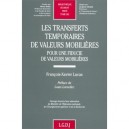 Les Transferts Temporaires De Valeurs Mobilieres T.283 - Francois-xavier Lucas