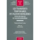Les Transferts Temporaires De Valeurs Mobilieres T.283 - Francois-xavier Lucas