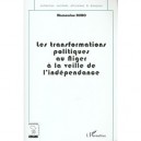 Les Transformations Politiques Au Niger A La Veille De L'independance - Mamoudou Djibo