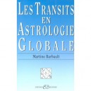 Les Transits En Astrologie Globale - Martine Barbault