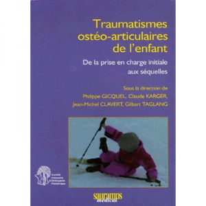 Traumatismes Osteo-articulaiures De L'enfant - Karger G