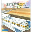 Les Travaux Du Metro - Satoshi Kako