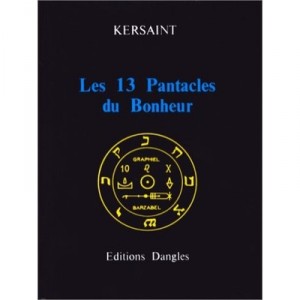 Les Treize Pentacles Du Bonheur (av 13 Pentacles A Decouper) - Kersaint